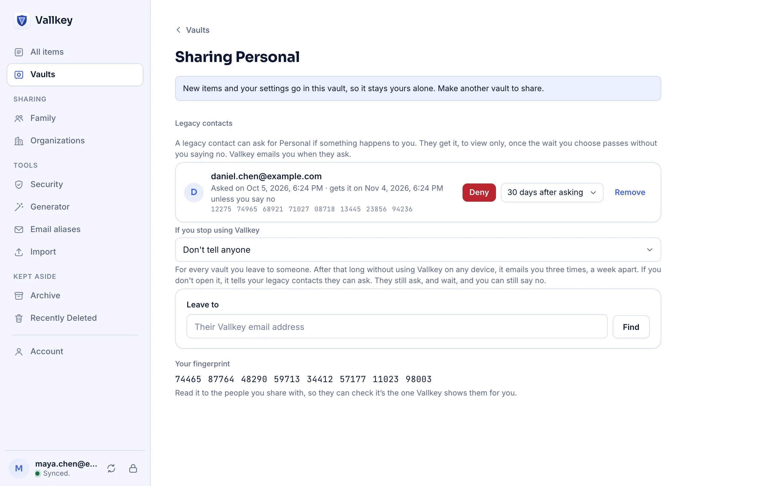 A legacy contact has asked for a Personal vault, and gets it 30 days after asking unless it's denied.